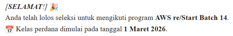 AWS re/Start Batch 14 admission email - SELAMAT! Anda telah lolos seleksi